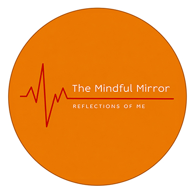 The Mindful Mirror :